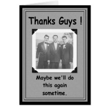 Thanks Guys Wedding Thanks - FUNNY Greeting Cards