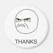 Thanks Meme - Magnet