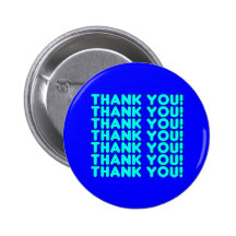 Thanks to Him  Cool Boys & Men Cyan Blue Thank You Pinback Button