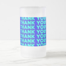 Thanks to Him  Cool Boys & Men Cyan Blue Thank You Coffee Mug