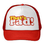 That's Rad Trucker Hat