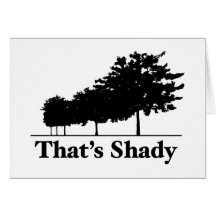 That's Shady Card