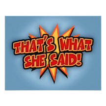 That's What She Said Bang Announcements