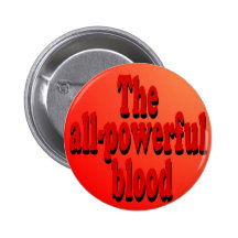 The All-Powerful Blood Button