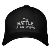 The Battle of Los Angeles Embroidered Baseball Caps