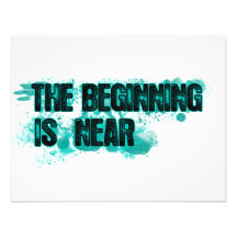 The Beginning Is Near Invite