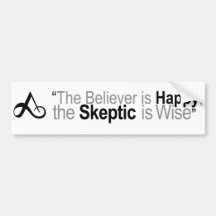 The believer is happy bumper stickers