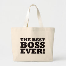 The Best Boss Ever Canvas Bags