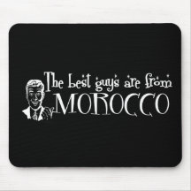 The Best Girls are from Morocco Mouse Pads