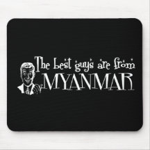 The Best Girls are from Myanmar Mouse Mat