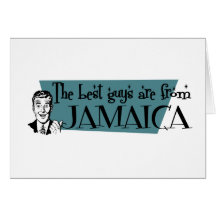 The Best Guys are from Jamaica Card