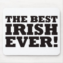 The Best Irish Ever Mouse Mat