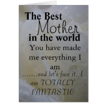 The Best Mother  in the world Card