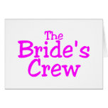The Brides Crew (Pink) Cards