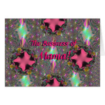 The Business of Mama! Greeting Card