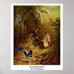 The Butterfly Hunter By Carl Spitzweg Posters
