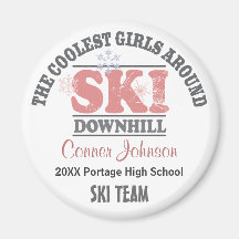 The Coolest Girls Around Ski Downhill Magnets
