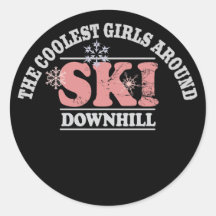 The Coolest Girls Around Ski Downhill Sticker