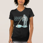 The Day the Ant Pile Stood Still Tee Shirts