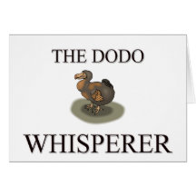 The Dodo Whisperer Card