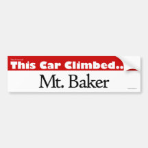 The Driver of This Car Climbed Mt. Baker Bumper Stickers