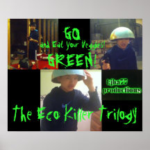 The Eco Killer Trilogy Go Green Poster