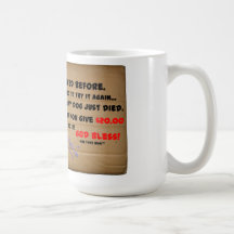 The Fake Bum™ -  It Worked Before Mug
