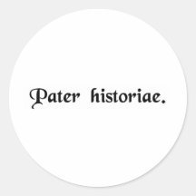 The father of history. stickers