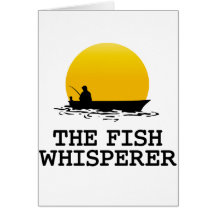 The Fish Whisperer Greeting Card