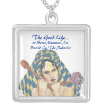 The Good Life! Jewelry