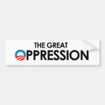 The Great Oppression black Bumper Sticker