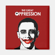 THE GREAT OPPRESSION MAGNET