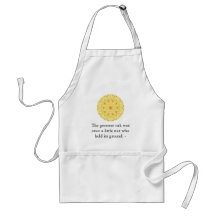 The greatest oak was once a little nut who held... apron