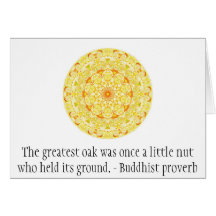 The greatest oak was once a little nut who held... greeting card