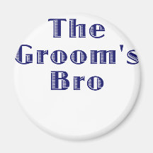 The Grooms Bro Refrigerator Magnets