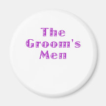 The Grooms Men Fridge Magnet