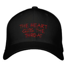 The Heart Cuts The Throat Embroidered Baseball Caps