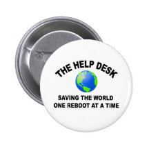 The Help Desk - Saving The World Pin
