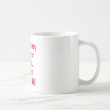 The Honey Badger Cares About Nothing Mugs