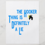 The Hooker Thing Is Definitely A Lie Goats Stare Personalised Flyer