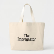 The Impregnator Canvas Bags
