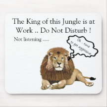 The King of this Jungle is at Work Mouse Mat