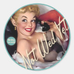 The Kitsch Bitsch : Not Wed Yet! Round Stickers