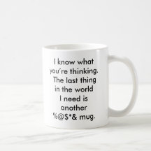 The last thing in the world coffee mug
