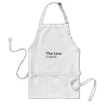 The Law...I Like This Aprons