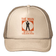 The Man With The Golden Rod Hats