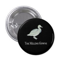 The Milling Gowns Duck Button