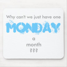 The Monday Mousepad