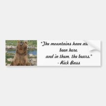 The mountians have always been here.... bumper stickers