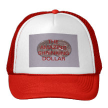 The OBAMA-SIZED DOLLAR Hats